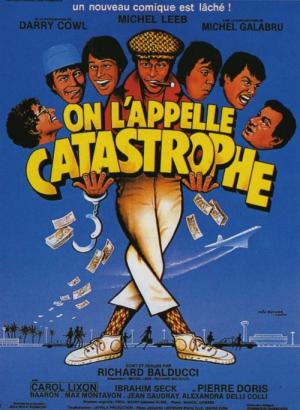On l'appelle Catastrophe (1983)