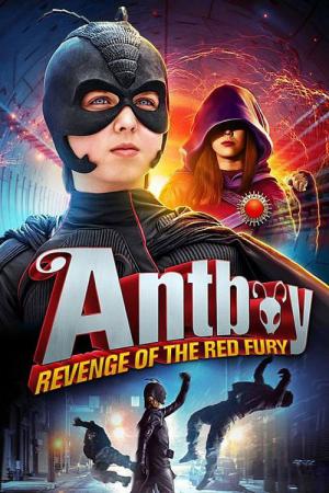 Antboy - La revanche de Red Fury (2014)