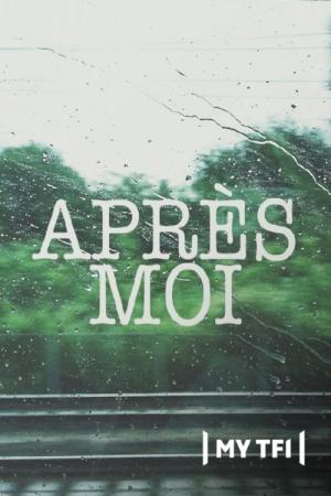 Après moi (2009)
