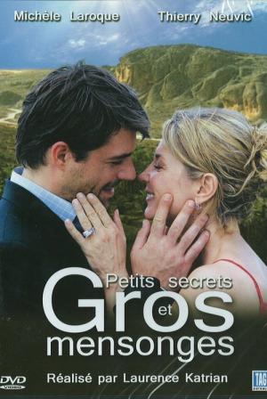 Petits secrets et gros mensonges (2006)