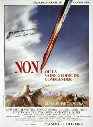Non, ou la vaine gloire de commander (1990)