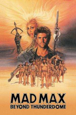 Mad Max :  Au-delà du dôme du tonnerre (1985)