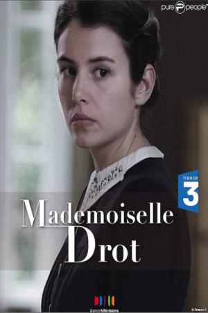 Mademoiselle Drot (2010)