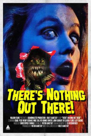 There's Nothing Out There (1991)