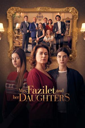 Mme Fazilet et ses filles (2017)
