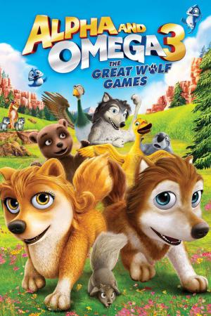 Alpha et Oméga 3 : Les Grands jeux des Loups (2014)