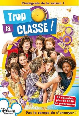 Trop la classe ! (2006)