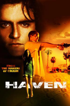 Haven - L'enfer au paradis (2004)