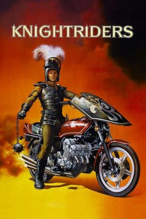 Knightriders (1981)