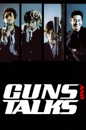 Guns & Talks (2001)