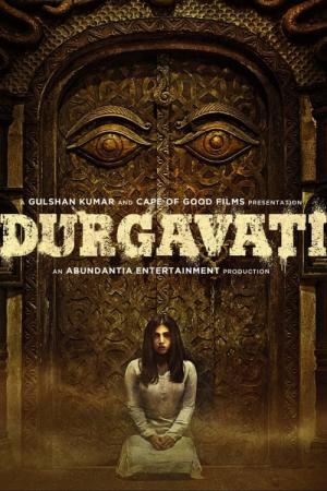 Durgamati - The Myth (2020)