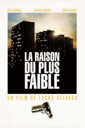 La raison du plus faible (2006)