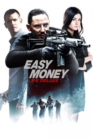 Easy money: Le dernier souffle (2013)
