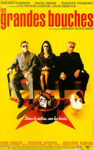 Les grandes bouches (1999)