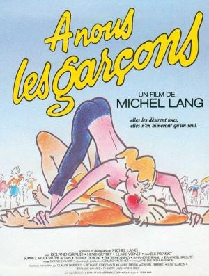 A nous les Garçons (1985)