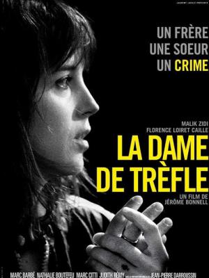 La Dame de trèfle (2009)