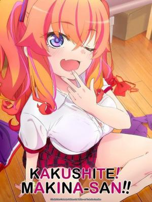 Kakushite! Makina-san!! (2025)