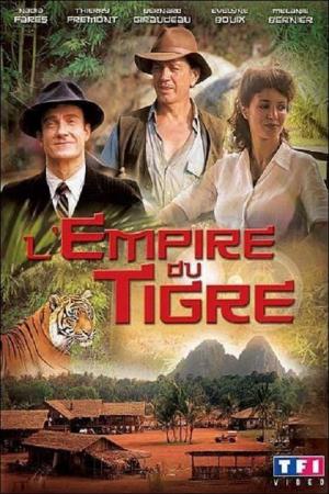 L'empire du tigre (2005)