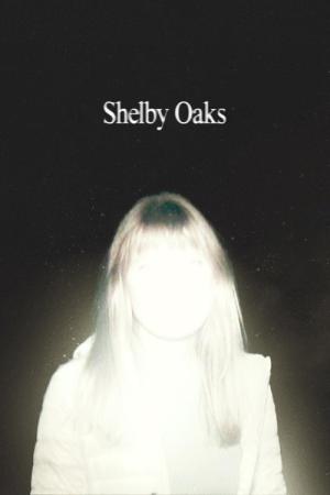 Shelby Oaks (2024)