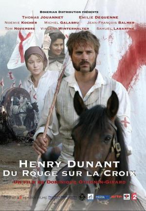 Henry Dunant : Du rouge sur la croix (2006)