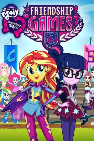 My Little Pony : Equestria Girls - Jeux de l'Amitié (2015)