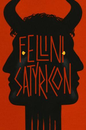 Fellini Satyricon (1969)