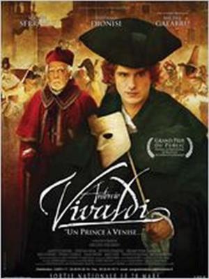 Antonio Vivaldi, un prince à Venise (2006)