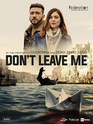 Don't Leave Me (2022)