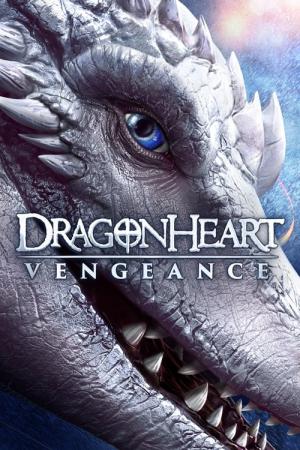 Dragonheart : La Vengeance (2020)