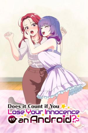 Does it Count if You Lose Your Virginity to an Android (2026)