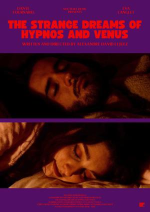 The Strange Dreams of Hypnos and Venus (2023)