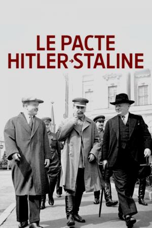 Le pacte Hitler-Staline (2019)