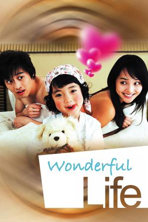 Wonderful Life (2005)
