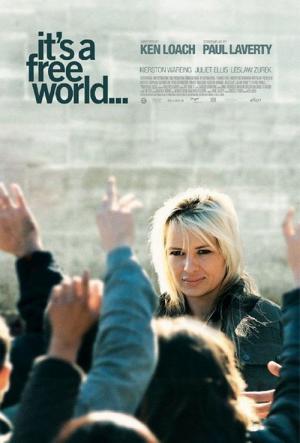 It's a Free World... (2007)
