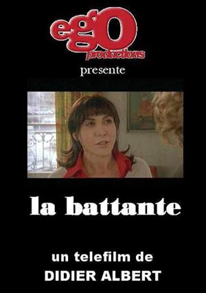 La battante (2005)