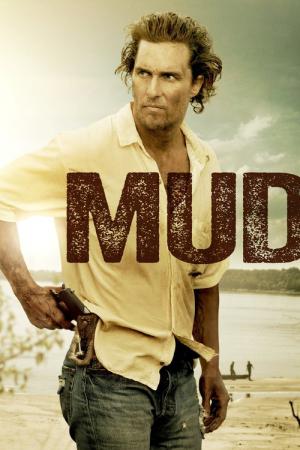 Mud - Sur les rives du Mississippi (2012)