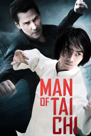 Man of Taï Chi (2013)