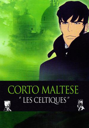 Corto Maltese: Les Celtiques (2004)