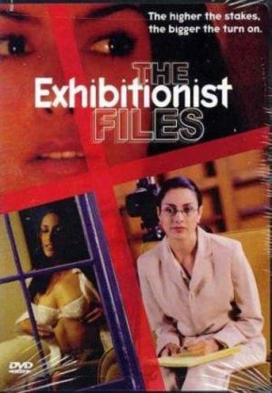 The Exhibitionist Files (2002)