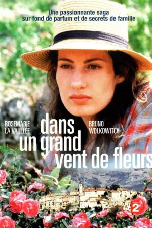 Dans un grand vent de fleurs (1996)