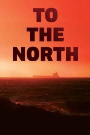 To the North (2022)