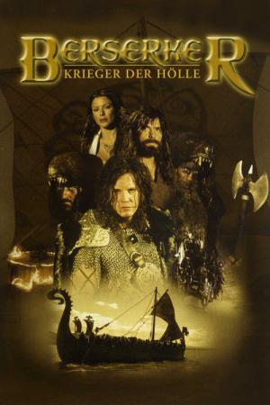 Berserker, Les guerriers d'Odin (2004)