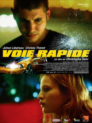 Voie Rapide (2011)
