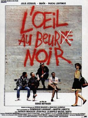 L'oeil au beur(re) noir (1987)