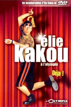 Élie Kakou à l'Olympia, déjà ! (1994)