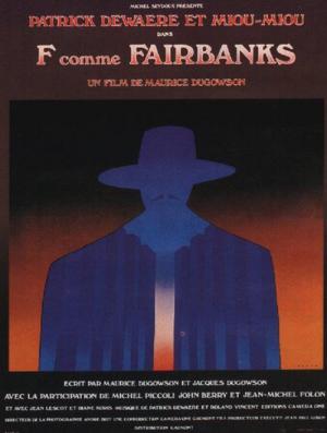 F comme Fairbanks (1976)