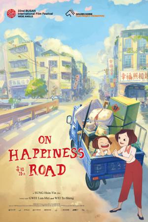 Happiness Road (2017)