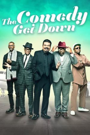 The Comedy Get Down (2017)