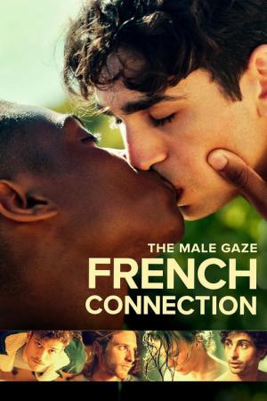 The Male Gaze: French Connection (2024)