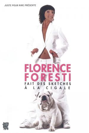 Florence Foresti - Fait des sketches à la Cigale (2005)